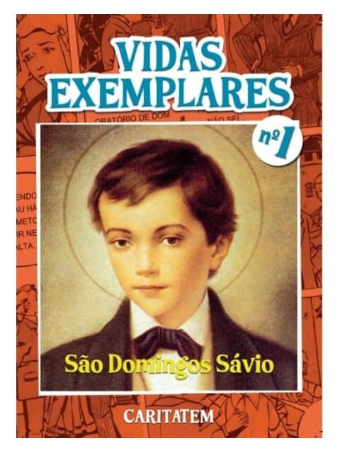 Vidas Exemplares - São Domingos de SáVio
