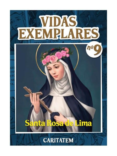 Vidas Exemplares - Santa Rosa de Lima