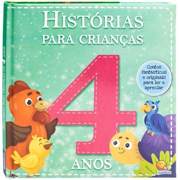 HistóRias para Crianças... 4 Anos