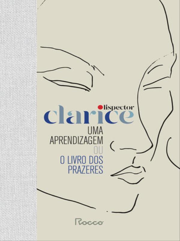 Uma Aprendizagem ou o Livro dos Prazeres