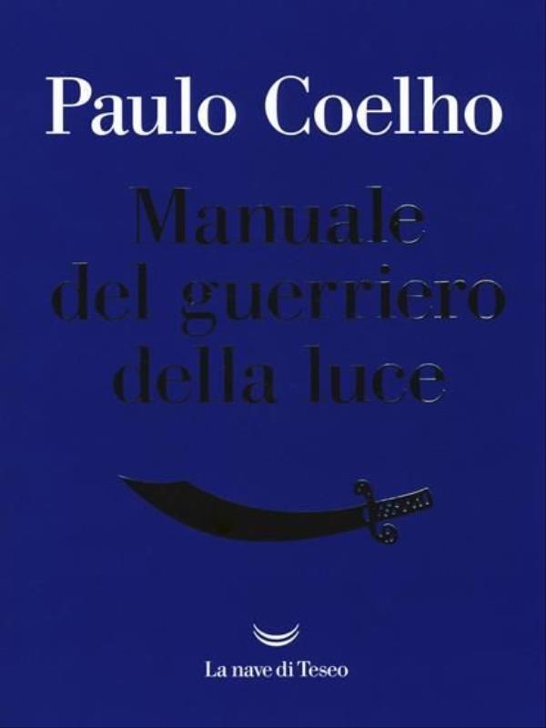 Manuale Del Guerriero Della Luce