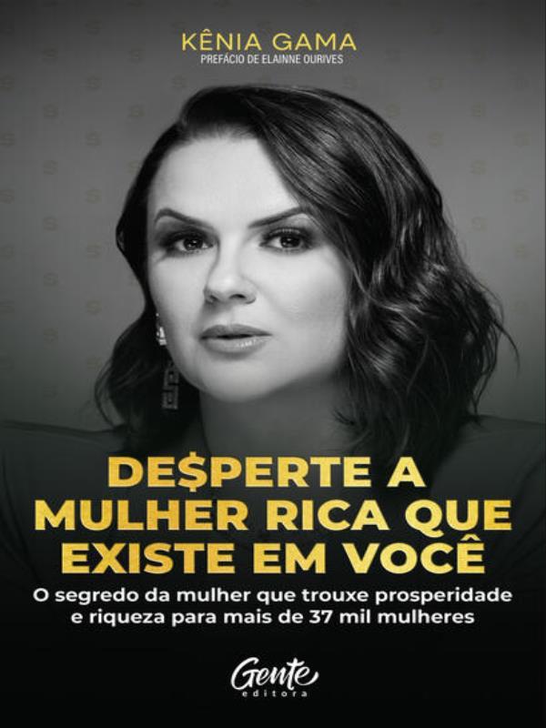 Desperte a Mulher Rica Que Existe em Você
