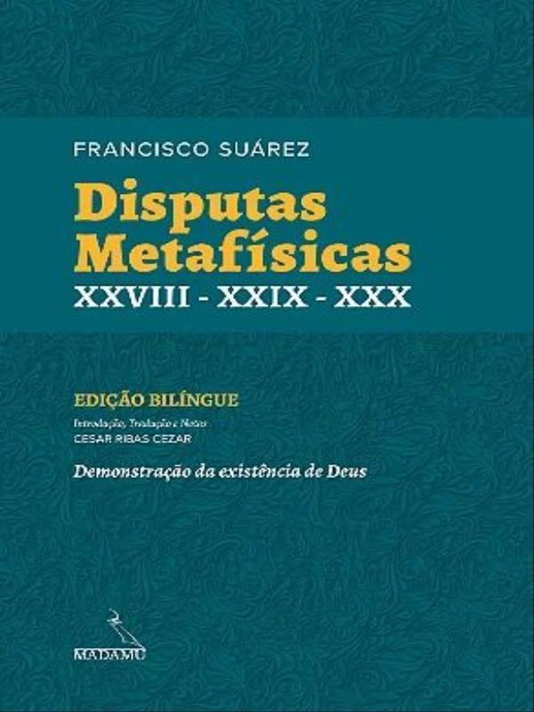 Disputas MetafíSicas Xxviii - Xxix - Xxx