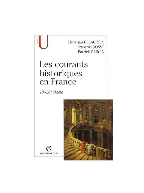 Les Courants Historiques En France