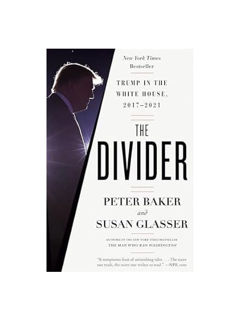 The Divider - Trump In The White House, 2017-2021