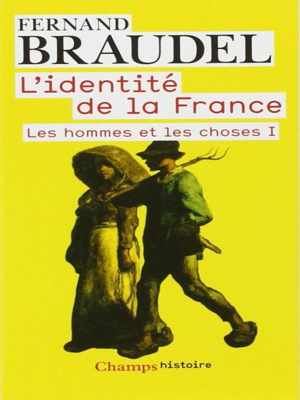L’Identité de La France - Vol. 1