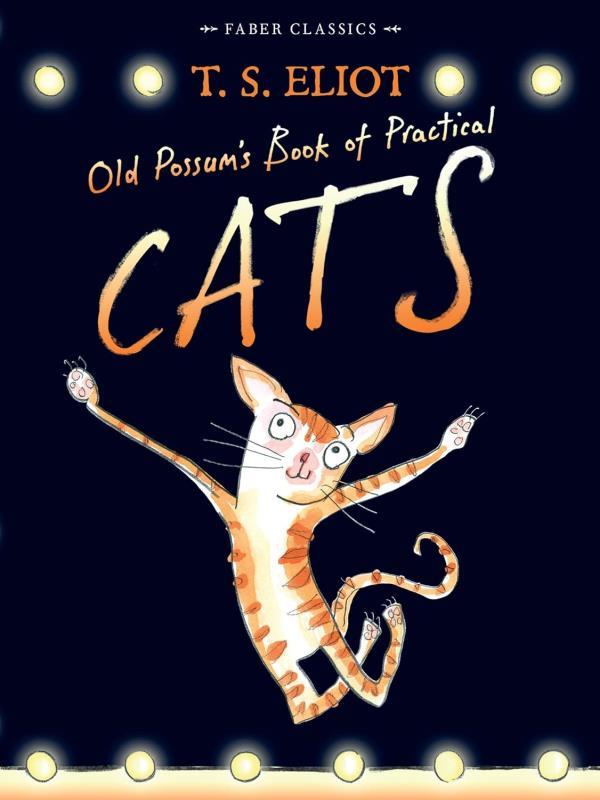 Old Possum’S Book Of Practical Cats