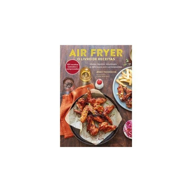 Air Fryer - o Livro de Receitas - Edição Especial