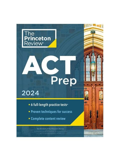 The Princeton Review - Act Prep - 2024
