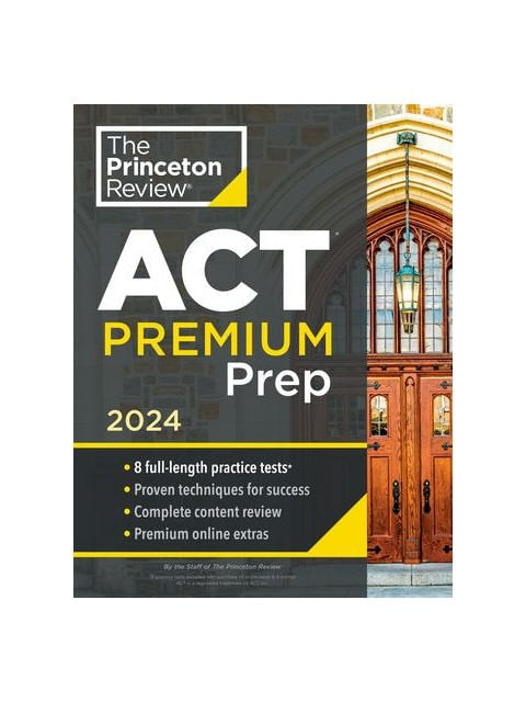 The Princeton Review - Act Premium Prep - 2024
