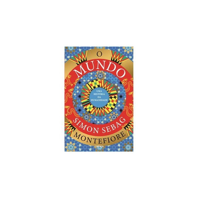 O Mundo - uma HistóRia da Humanidade