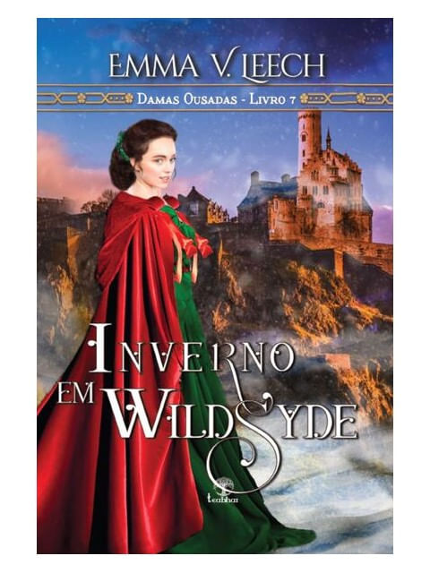 Inverno em Wildsyde (Damas Ousadas - Livro 7)