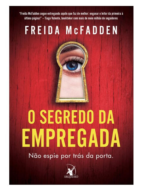 O Segredo da Empregada (a Empregada – Livro 2) - Vol. 2