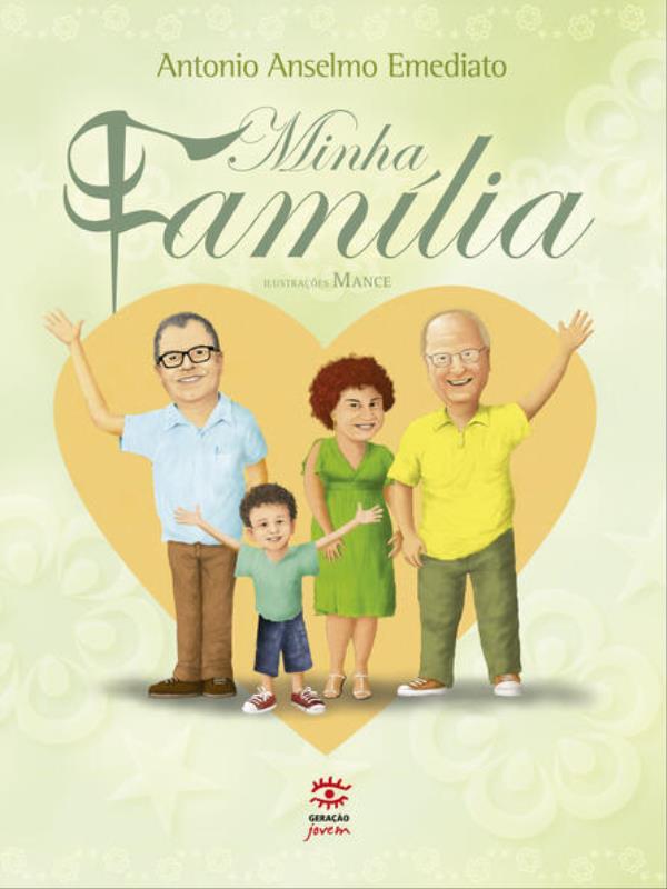Minha FamíLia - Edição Especial