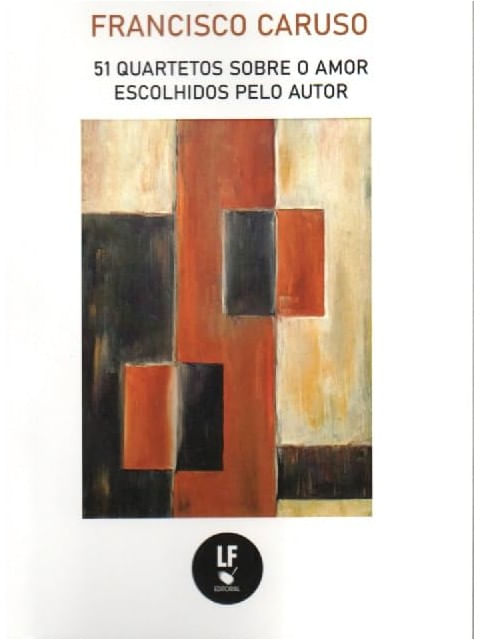 51 Quartetos sobre o Amor Escolhidos Pelo Autor