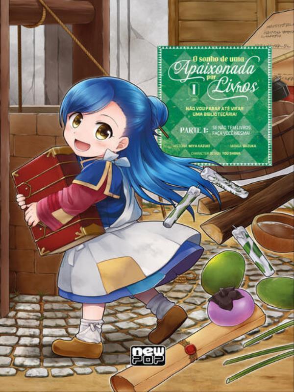 O Sonho de uma Apaixonada por Livros: Volume 1