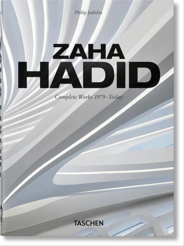 Zaha Hadid - Complete Works 1979-Today