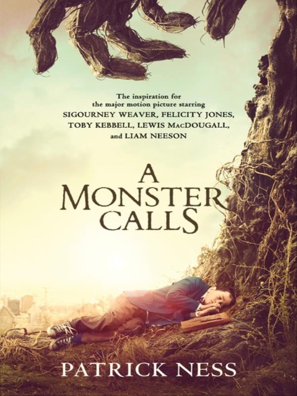 A Monster Calls - Inspired By An Idea From Siobhan Dowd