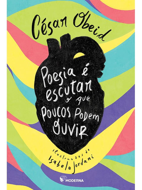 Poesia é Escutar o Que Poucos Podem Ouvir