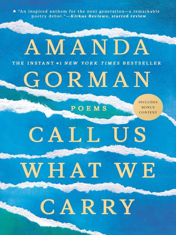 Call Us What We Carry - Poems