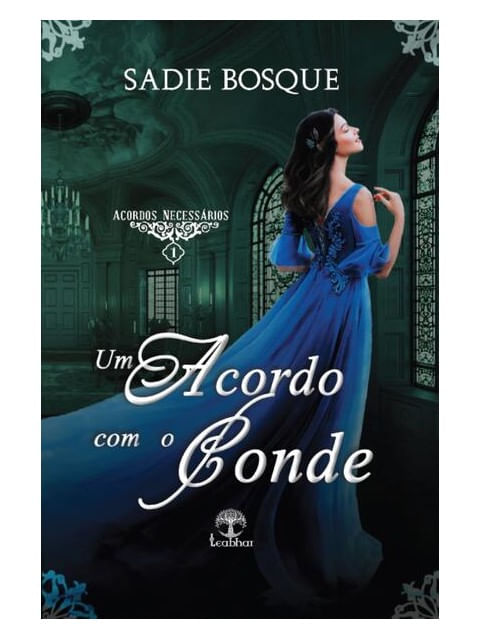 Um Acordo com o Conde (Acordos NecessáRios - Livro 1)