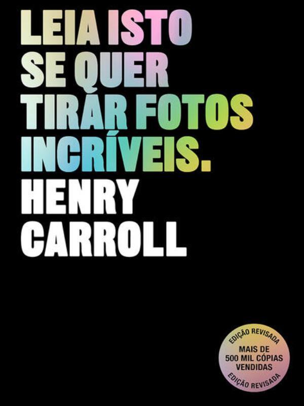 Leia Isto Se Quer Tirar Fotos IncríVeis