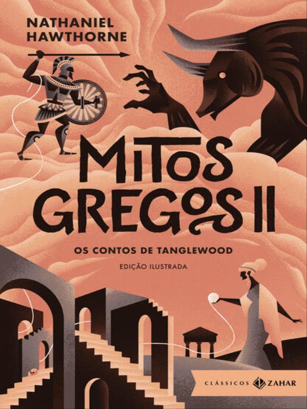 Mitos Gregos Ii: Edição Ilustrada