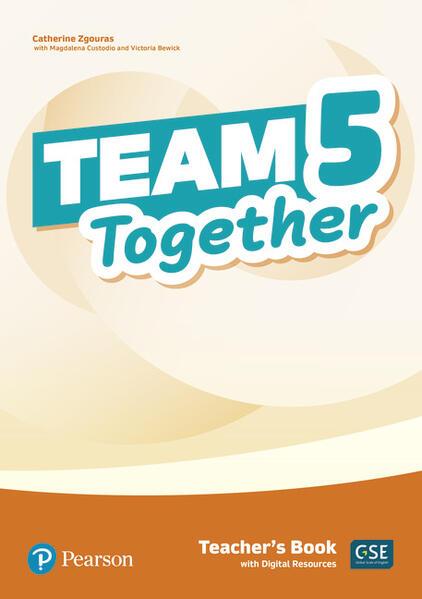 Team Together 5 Teacher S Book With Digital Resources Pack