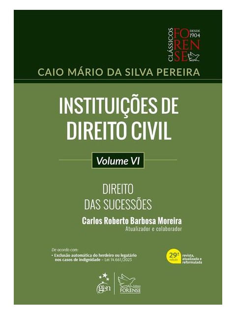 InstituiçõEs de Direito Civil - Direito das SucessõEs - Vol. Vi - 29ª Edição 2024