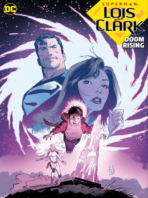Superman - Lois And Clark - Doom Rising