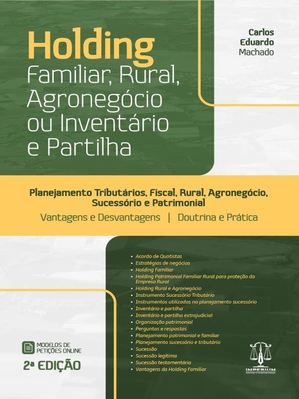 Holding Familiar, Rural, AgronegóCio ou InventáRio e Partilha - 2023