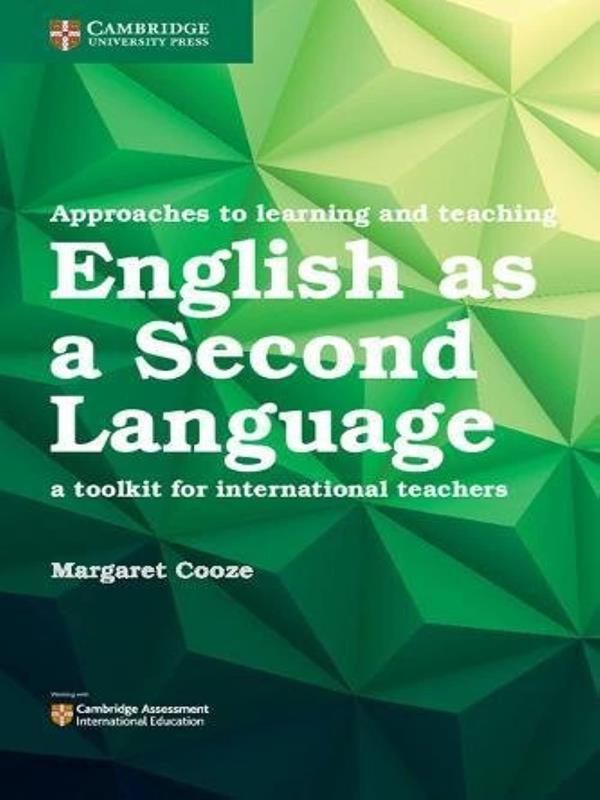 Approaches To Learning And Teaching English as a Second Language