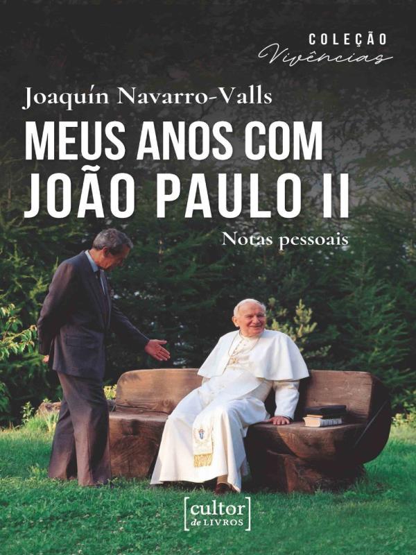 Meus Anos com João Paulo Ii