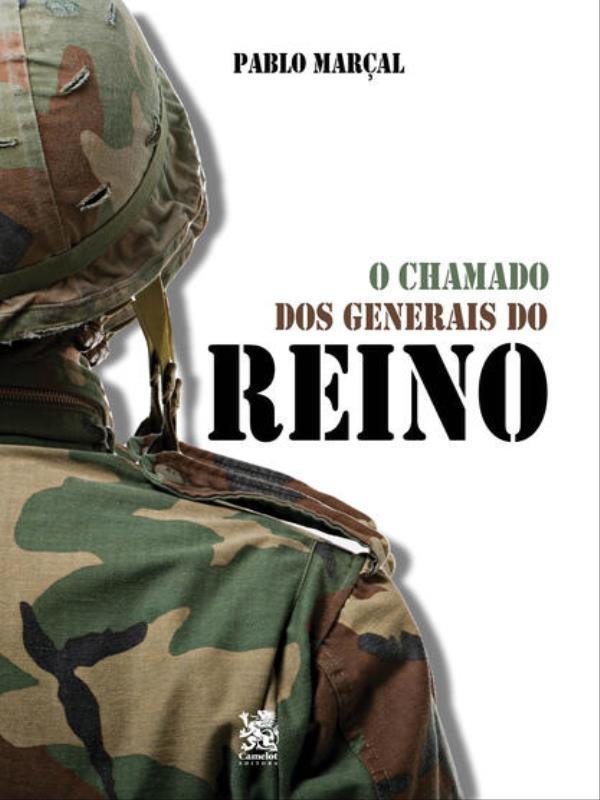 O Chamado dos Generais do Reino - Pablo MarçAl