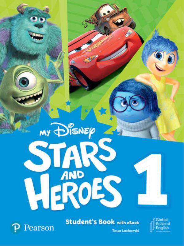 My Disney Stars & Heroes Level 1 Student S Book With Ebook And Resources + Benchmark