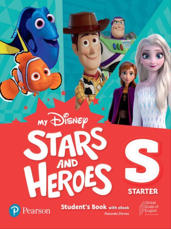 My Disney Stars & Heroes Starter Student S Book With Ebook And Resources + Benchmark