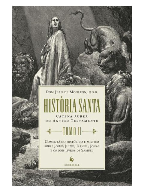 HistóRia Santa - Tomo Ii - Vol. 2