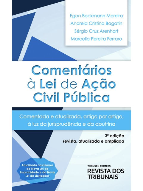 Capa do livro ComentáRios à Lei de ação Civil PúBlica - 2024 de Egon Bockmann | Arenhart Sergio Cruz | Bagatin Andreia Cristina | Ferraro Marcella Pereira Moreira