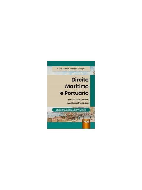 Capa do livro Direito MaríTimo e PortuáRio de Ingrid Zanella Andrade Campos