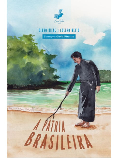 Capa do livro A PáTria Brasileira de Olavo | Coelho Netto Bilac