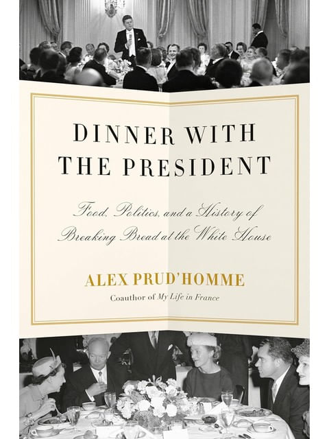 Capa do livro Dinner With The President de Alex Prud'Homme