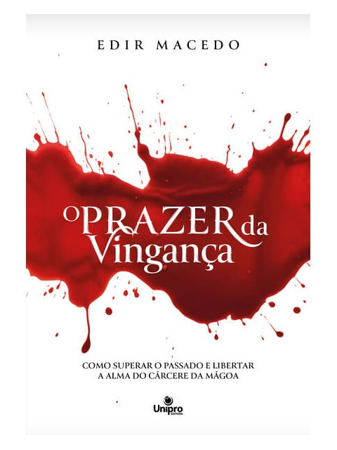 O Prazer da Vingança