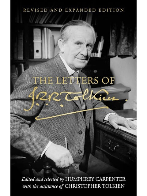 The Letters Of J.R.R. Tolkien