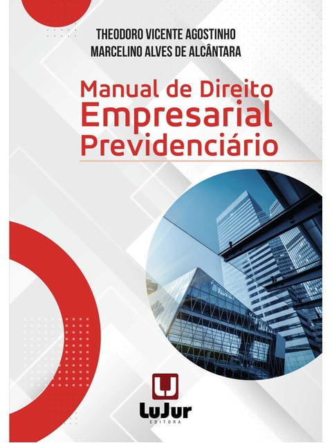 Manual de Direito Empresarial PrevidenciáRio - 2023