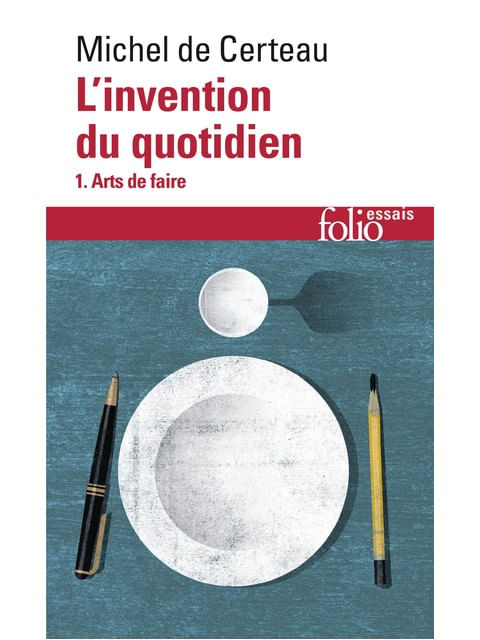 L'Invention Du Quotidien