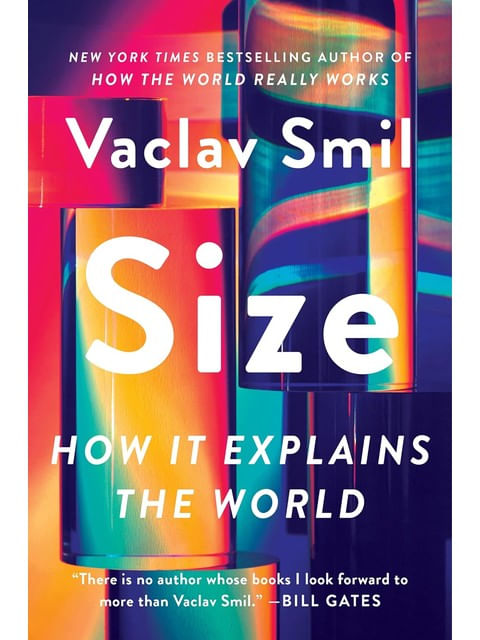 Size - How It Explains The World