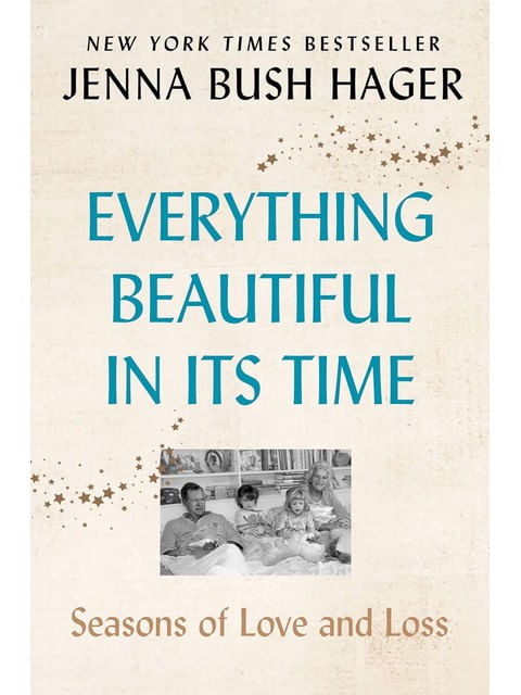 Capa do livro Everything Beautiful In Its Time de Jenna Bush Hager