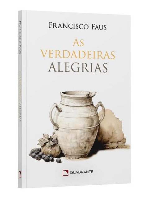 As Verdadeiras Alegrias