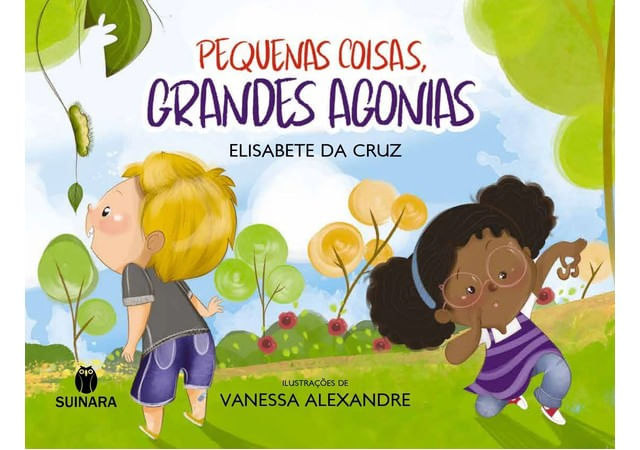 Pequenas Coisas, Grandes Agonias