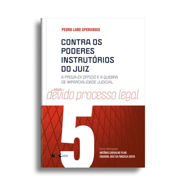 Capa do livro Contra os Poderes InstrutóRios do Juiz de Pedro Lube Sperandio